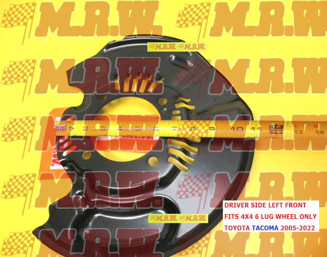 BRAKE ROTOR CALIPER DUST SHIELD Driver SIDE FRONT LH for TOYOTA TACOMA 05-22 4X4 gallery