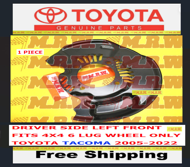 BRAKE ROTOR CALIPER DUST SHIELD Driver SIDE FRONT LH for TOYOTA TACOMA 05-22 4X4